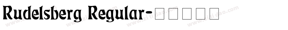 Rudelsberg Regular字体转换